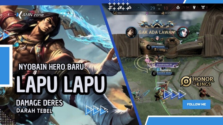 Hero Baru Damage nya Deres Banget 🔥🔥•||• LapuLapu HoK