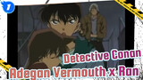 [Detective Conan Edit] Vermouth x Ran Adegan Imut #1_1