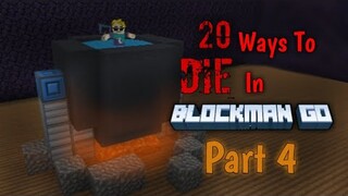 20 Ways To die in Blockman Go