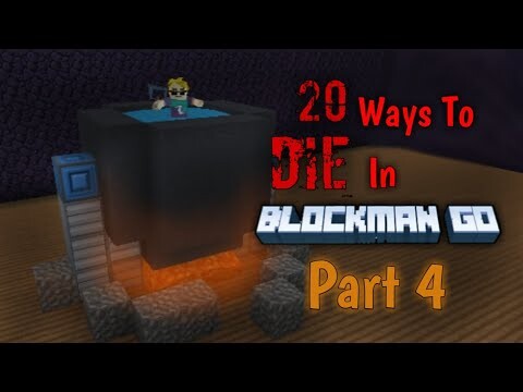 20 Ways To die in Blockman Go