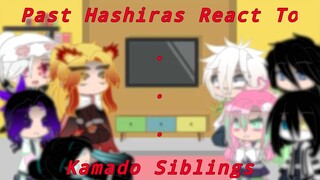 Past Hashiras React To Kamado siblings||pt.1 (1/?)||Gacha Club||Demon Slayer/KNY