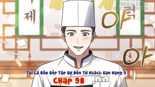 COI THƯỜNG ĐẦU BẾP TẬP SỰ ĐẾN TỪ KHÁCH SẠN HẠNG 3 VÀ CÁI KẾT | Chap 98 | Nấm & Mỡ Review