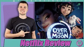 Over the Moon Netflix Movie Review