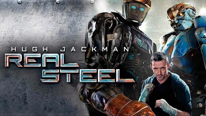 รีวิว : Real Steel (2011)