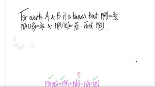 prob stat: For events A & B it is known that P(A)=2/3, P(AuB)=3/4 & P(AnB)=5/12. Find P(B)