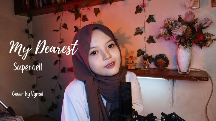 【Vynail】My Dearest - Supercell (Cover)