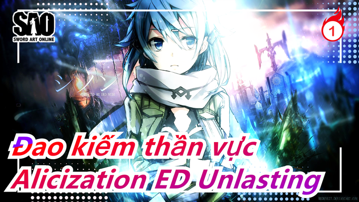 [Đao kiếm thần vực] Alicization, ED Unlasting (LiSA), phối lại, Ba-lát Nhật kinh điển_1