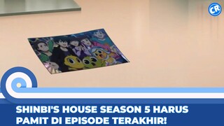 SHINBI'S HOUSE SEASON 5 RESMI TAMAT SETELAH 11 BULAN