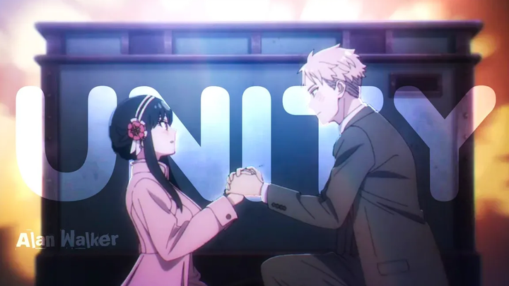 Spy x Family AMV — สามัคคี