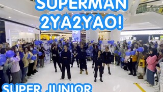 【SJ出道十五周年应援限定团演出】SUPERMAN+2YA2YAO!-SUPER JUNIOR(kpop in publi crandom dance成都站）