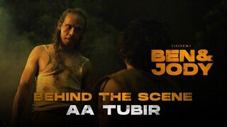 BEHIND THE SCENE AA TUBIR | FILM BEN & JODY SEDANG TAYANG DI BIOSKOP