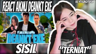 SISIL REACT AKMJ DEANKT EXE "TERNIAT"!!!