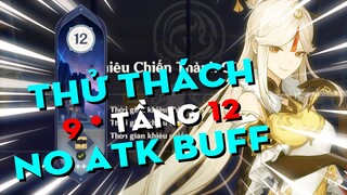 Tôi không cần buff để đạt 9 sao tầng 12 | Bécon | F2P GENSHIN IMPACT