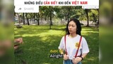 Những điều cần biết khi đến Việt Nam