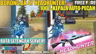 SKIN BARU AK-47 HEADHUNTER AUTO HEADSHOT! WARGA PURGATORY KEPALANYA HILANG SEMUA! FREE FIRE