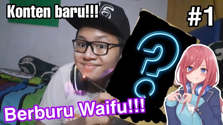 (Konten baru)Berburu waifu dari Mystery box!!!,Bisa dapet kah??? #1