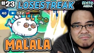 MATINDING LOSESTREAK | Axie Infinity (Tagalog) s2 ep23