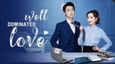 WELL DOMINATED LOVE EP. 2 CDRAMA