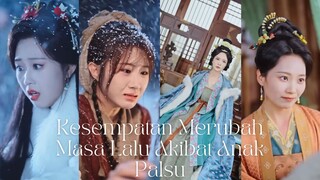 Full EpisodeKesempatan Merubah Masa Lalu Akibat Anak Palsu
