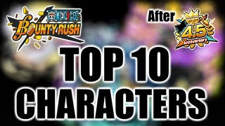 OPBR TOP 10 Characters After 4.5 Anniversary | One Piece Bounty Rush