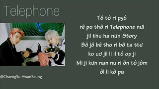[Phiên âm tiếng Việt] Telephone - EXO-SC (Sehun & Chanyeol) (ft. 10cm)