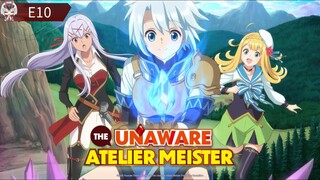 The Unaware Atelier Meister: S1 E10– A Journey Through Craft, Magic, and Discovery