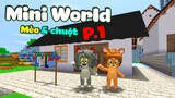 Tom and Jerry trong Mini World
