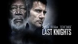 Last Knights (2015) ล่าล้างทรชน [พากย์ไทย]