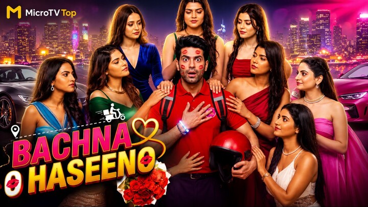 Bachna O Haseeno Full Episode HD | Hindi Drama | MicroTV Top 2026