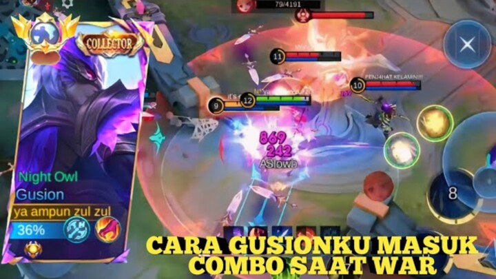 NIH CARA GW BIAR GUSION MASUK SAAT COMBO WAR😎