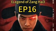 legend of Zanghai EP16 #chinesedramaeng #cdramaenglish #asiandrama