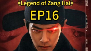 legend of Zanghai EP16 #chinesedramaeng #cdramaenglish #asiandrama