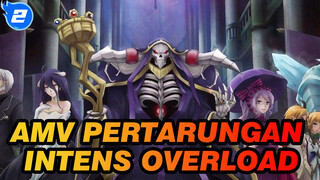 [OVERLORD AMV] Peringatan Epik! Kompilasi Pertempuran_2