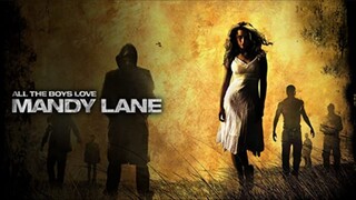 All the Boys Love Mandy Lane (2006) | with Subtitle