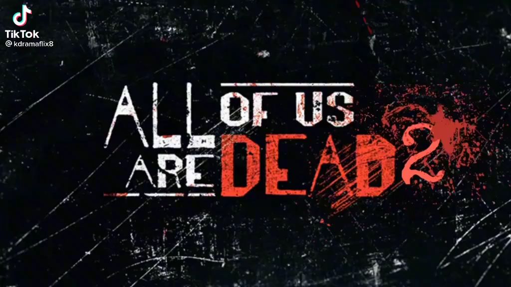 All Of Us Are Dead Season 2 Trailer Evolution comes with a price FM -  BiliBili