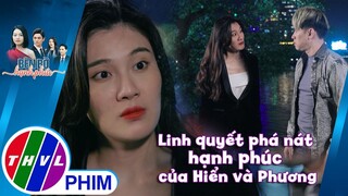 Ôm hận trong lòng, Mỹ Linh quyết phá nát hạnh phúc giữa Hiển và Phương | BÊN BỜ HẠNH PHÚC