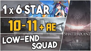 10-11 + Adverse Environment | Low End Squad |【Arknights】