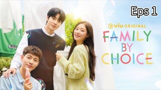 Family by Choice ep 1 sub indo🌻