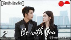 [Sub Indo] Be with You – Eps. 02 (2025)