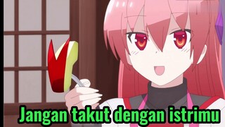 Jangan takut dengan istrimu