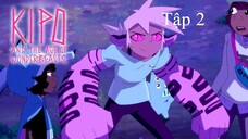 Kipo Và Kỷ Nguyên Kỳ Thú - Mùa 3 - Tập 2 (Lồng Tiếng)