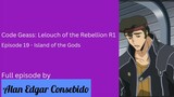 Code Geass: Lelouch of the Rebellion R1 Episode 19 – Island of the Gods