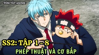 Phép Thuật Và Cơ Bắp Mùa 2 | Tập 1 - 8 | Anime: Mashle Season 2 | Tóm Tắt Anime | Tiên Misaki Review