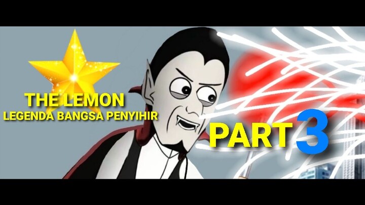 The Lemon - Drakula Vs Lemon (Part 3) - Terzom 2 Crime Mini Series