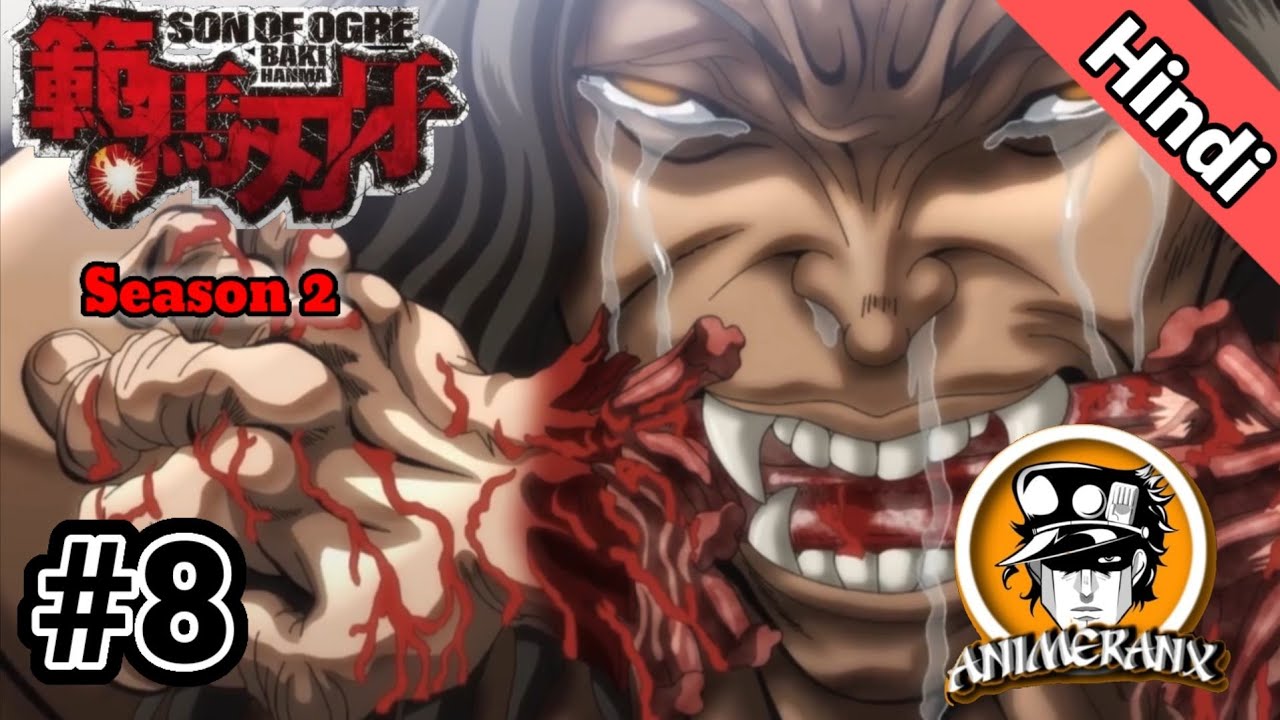 Baki Hanma Son Of Ogre -「AMV」 - Unchained World - BiliBili