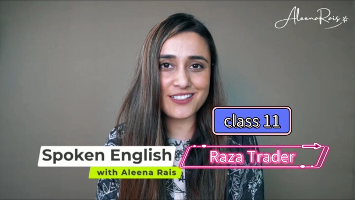 Spoken English course by Aleena Rais - Class 11