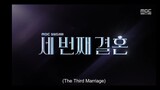 The Third Marriage episode 116 preview