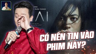 “MAI” CỦA TRẤN THÀNH CHÂN THỰC ĐẾN ĐÂU?