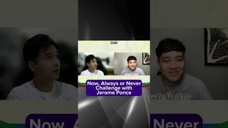 Now, Always or Never Challenge with Jerome Ponce | Kapamilya Shorts