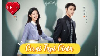 🇨🇳 CERAI TAPI CINTA 💔 2025 EP : 4